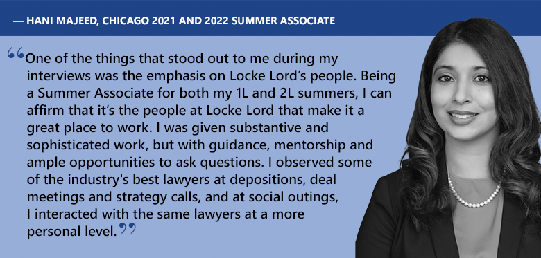 Hani Majeed, Chicago 2021 and 2022 Summer Associate quote
